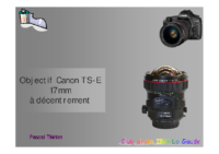 CANON TS-E 17mm – Objectif à décentrement